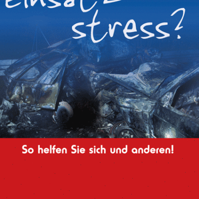 Einsatzstress