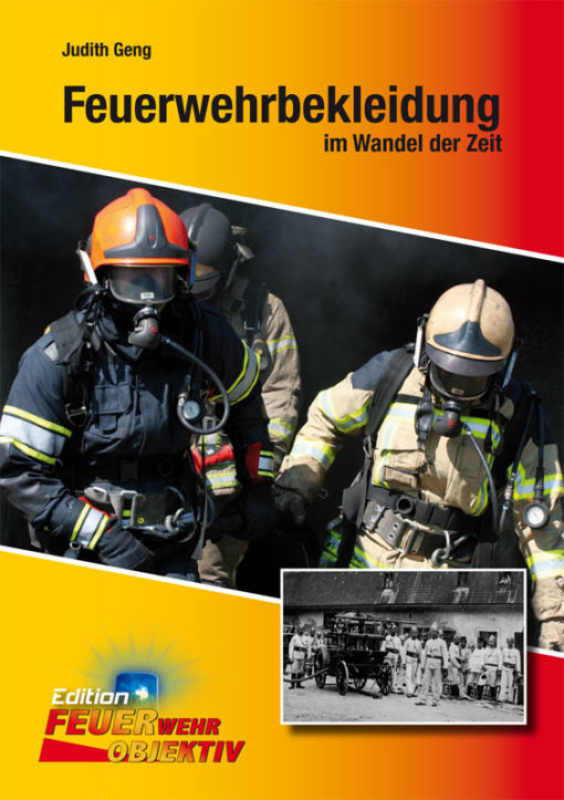 Broschüre | Feuerwehrbekleidung im Wandel der Zeit